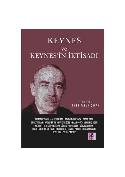 Keynes ve Keynes’in Iktisadı