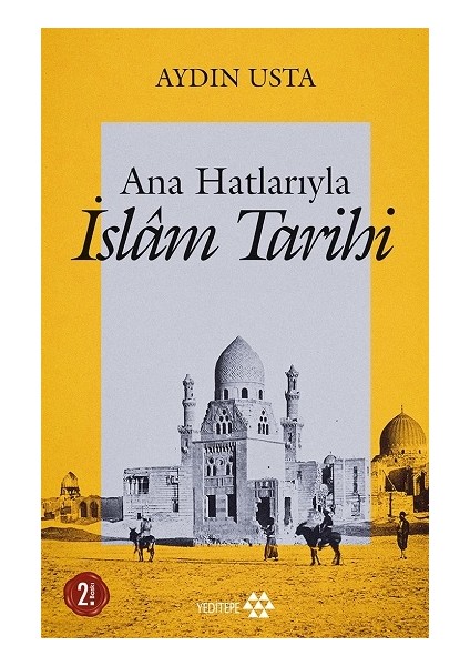 Ana Hatlarıyla Islam Tarihi