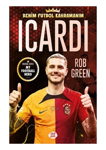 Icardi - Benim Futbol Kahramanım