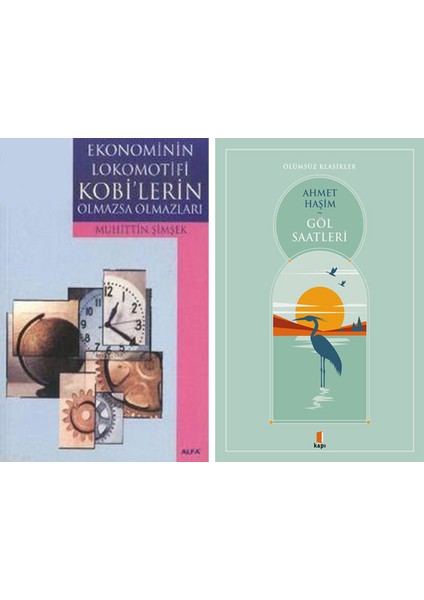 Ekonominin Lokomotifi Kobi'lerin Olmazsa Olmazları + Göl Saatleri