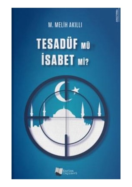Tesadüf Mü Isabet Mi?