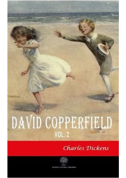David Copperfield Vol 2