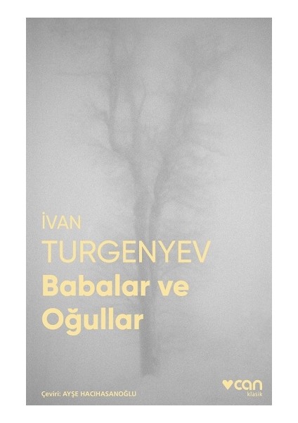 Babalar ve Oğullar (Fotoğraflı Klasikler)