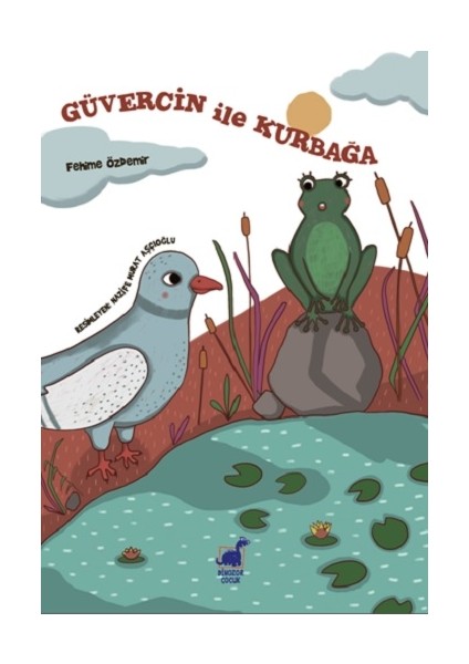 Güvercin ile Kurbağa