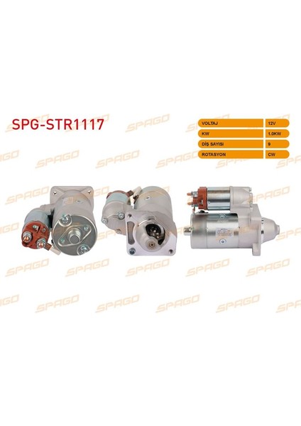 SPAGO-SPG-STR1117 - Mars Motoru 12V/1 Kw 9 Dıs Cw (STR4690) Fıat Tempra 1.4, 1.6 1993-1997 / Dogan Slx 1992-1998 / Tıpo 1.4, 1.6 1992-1998