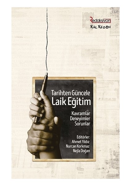 Tarihten Güncele Laik Eğitim