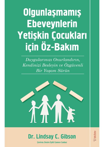 Olgunlaşmamış Ebeveynlerin Yetişin Çocukları Için Öz-Bakım