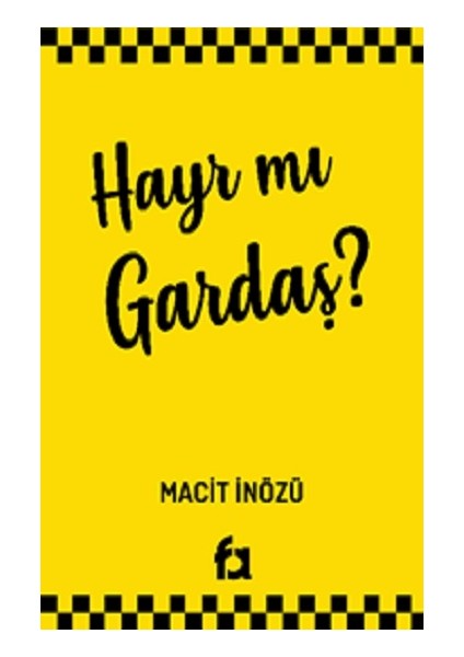 Hayır Mı Gardaş?