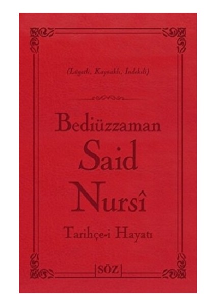 Tarihçe-I Hayatı (Ciltli)