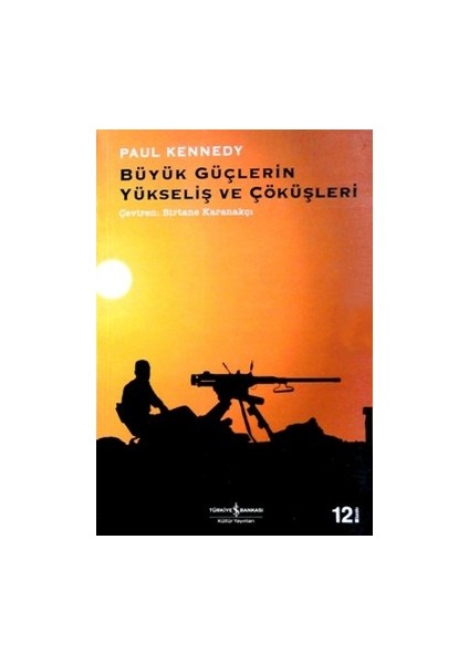 Büyük Güçlerin Yükseliş ve Çöküşleri