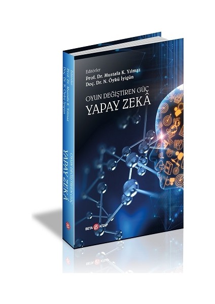 Oyun Değiştiren Güç : Yapay Zeka