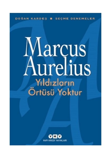 Yıldızların Örtüsü Yoktur