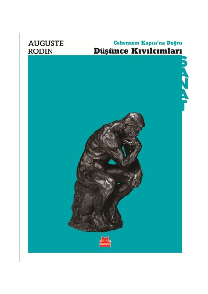 Düşünce Kıvılcımları - Cehennem Kapısı’na Doğru