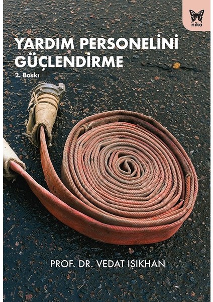 Yardım Personelini Güçlendirme