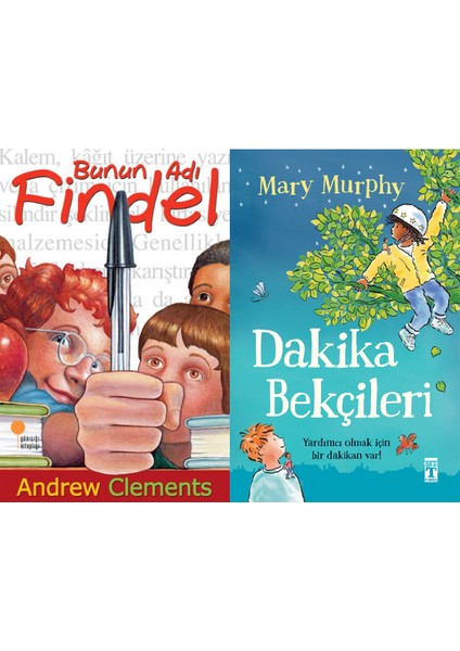 Bunun Adı Findel (Andrew Clements) ve Dakika Bekçileri (Mary Murphy)