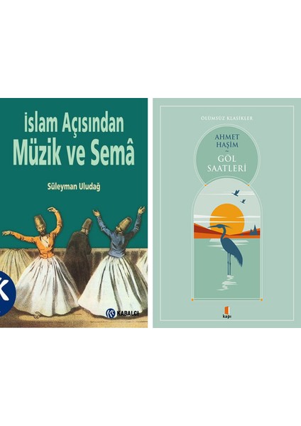 Islam Açısından Müzik ve Sema + Göl Saatleri