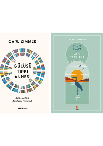 Gülüşü Tıpkı Annesi + Göl Saatleri