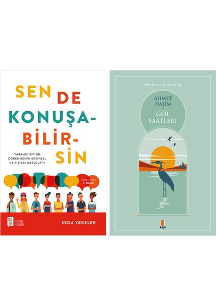 Sen De Konuşabilirsin + Göl Saatleri