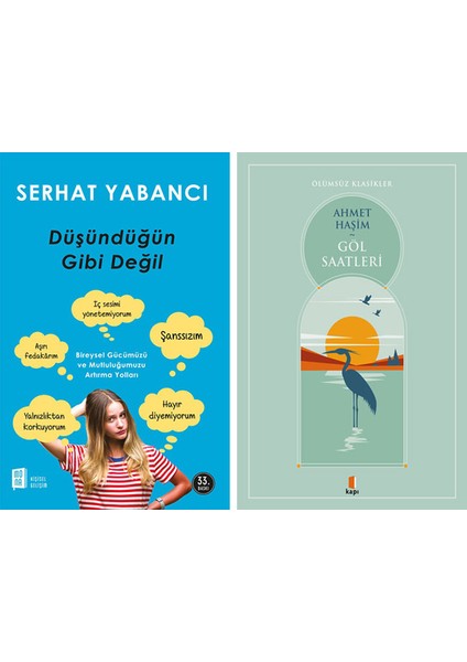 Düşündüğün Gibi Değil + Göl Saatleri