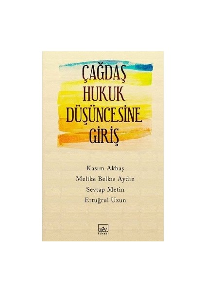 Çağdaş Hukuk Düşüncesine Giriş
