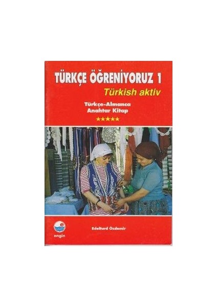 Türkçe Öğreniyoruz 1 Türkçe - Almanca