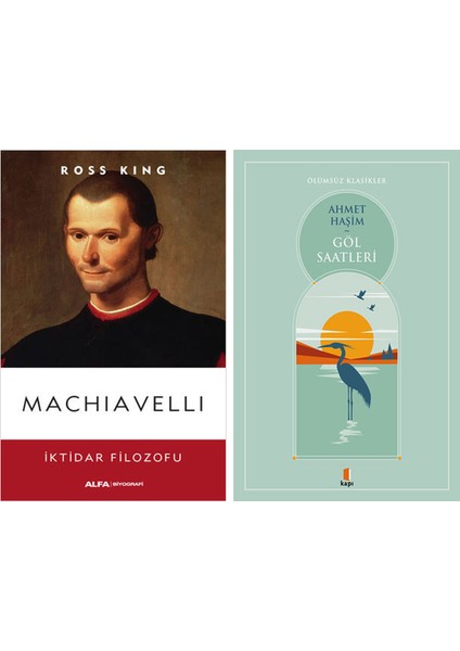 Machiavelli + Göl Saatleri