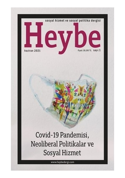 Heybe Sosyal Hizmet ve Sosyal Politika Dergisi Sayı 1 - Haziran 2021