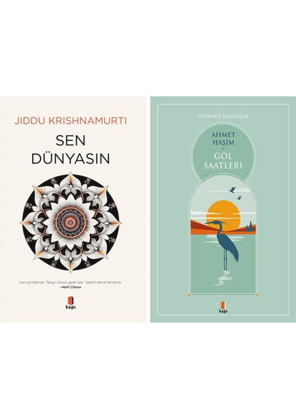 Sen Dünyasın + Göl Saatleri