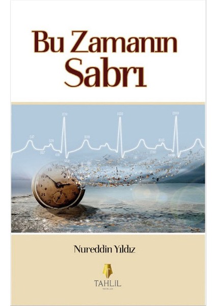 Bu Zamanın Sabrı
