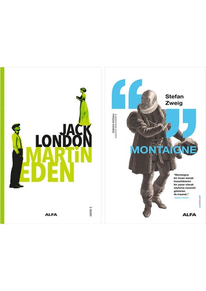 Martin Eden + Montaigne