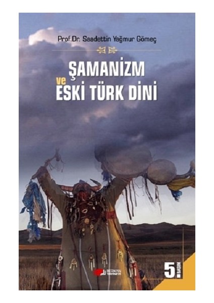 Şamanizm ve Eski Türk Dini