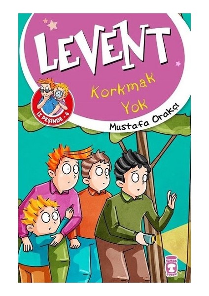Levent Korkmak Yok - Levent Iz Peşinde 4