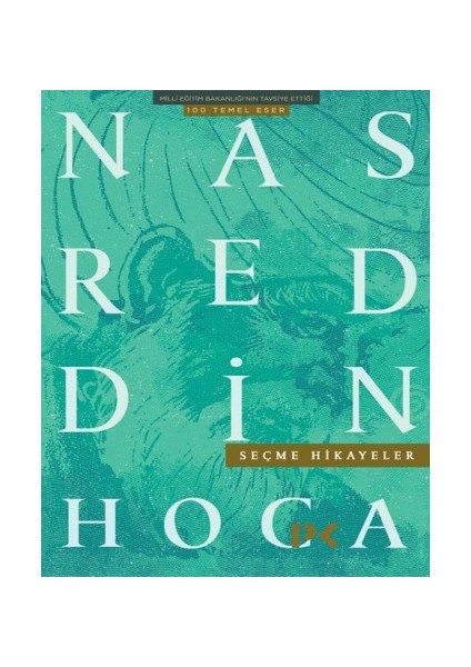 Nasreddin Hoca Seçme Hikayeler