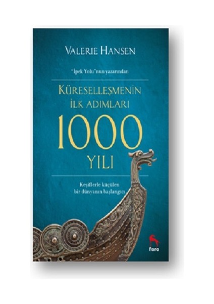 Küreselleşmenin Ilk Adımları 1000 Yılı