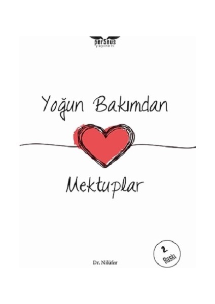 Yoğun Bakımdan Mektuplar