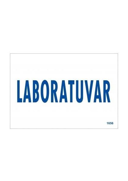 Laboratuvar Uyarı Levhası 17,5X25 KOD:1656