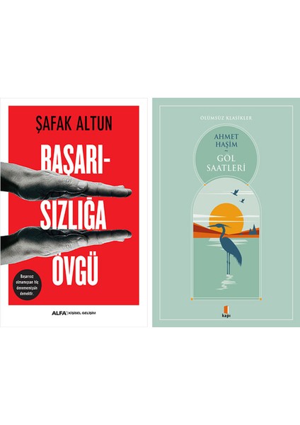 Başarısızlığa Övgü + Göl Saatleri