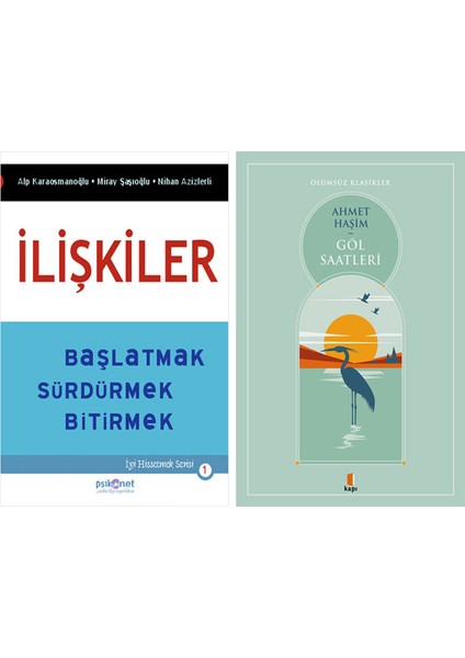 Ilişkiler + Göl Saatleri