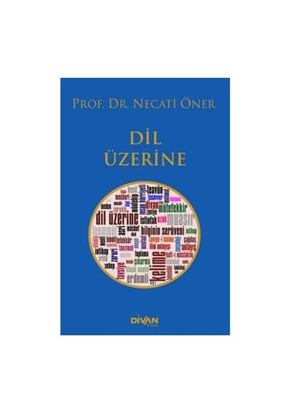 Dil Üzerine