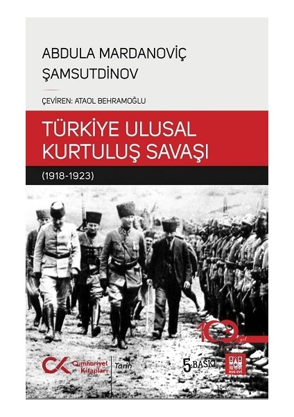 Bir Sovyet Tarihçisinin Gözüyle Türkiye Ulusal Kurtuluş Savaşı (1918-1923)