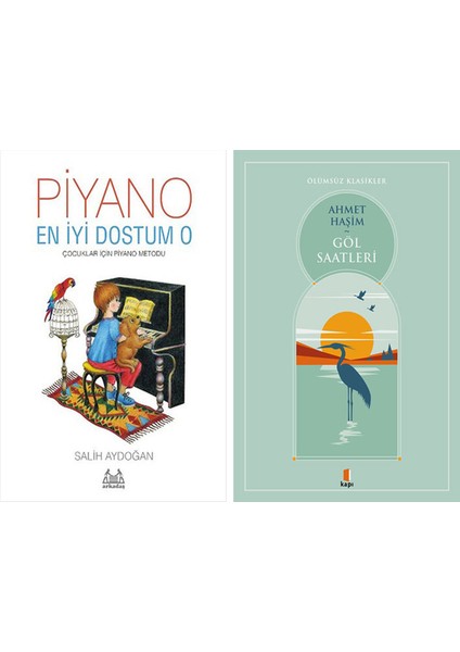 Piyano - En Iyi Dostum O + Göl Saatleri