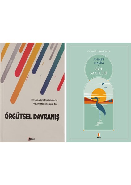 Örgütsel Davranış + Göl Saatleri