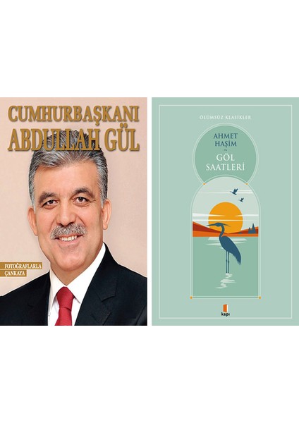 Cumhurbaşkanı Abdullah Gül + Göl Saatleri