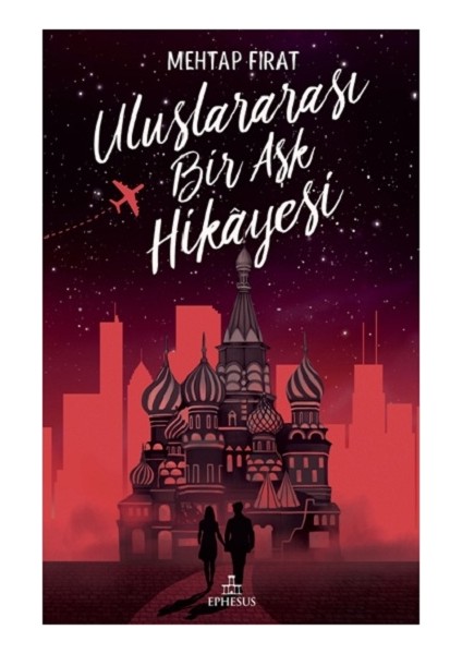 Uluslararası Bir Aşk Hikayesi (Ciltli)