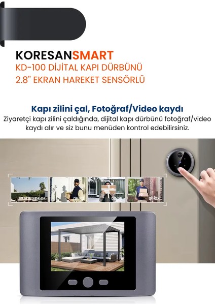 KD-100 Dijital Kapı Dürbünü 2.8” Ekran Hareket Sensörlü modelleri