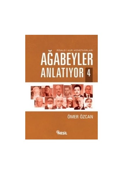Ağabeyler Anlatıyor -4