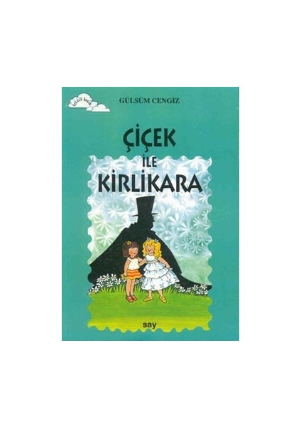 Çiçek ile Kirlikara