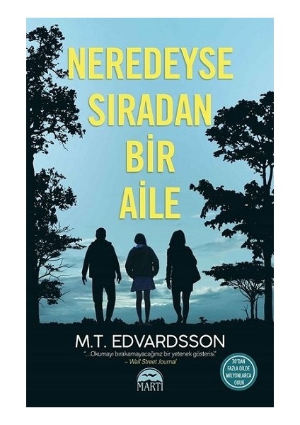 Neredeyse Sıradan Bir Aile