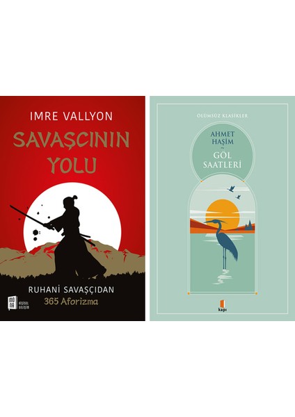 Savaşçının Yolu + Göl Saatleri