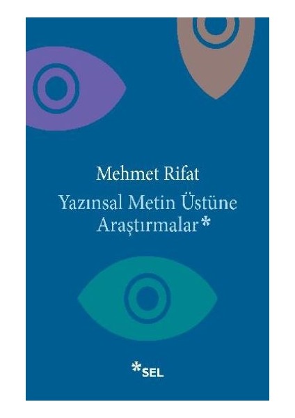 Yazınsal Metin Üstüne Araştırmalar